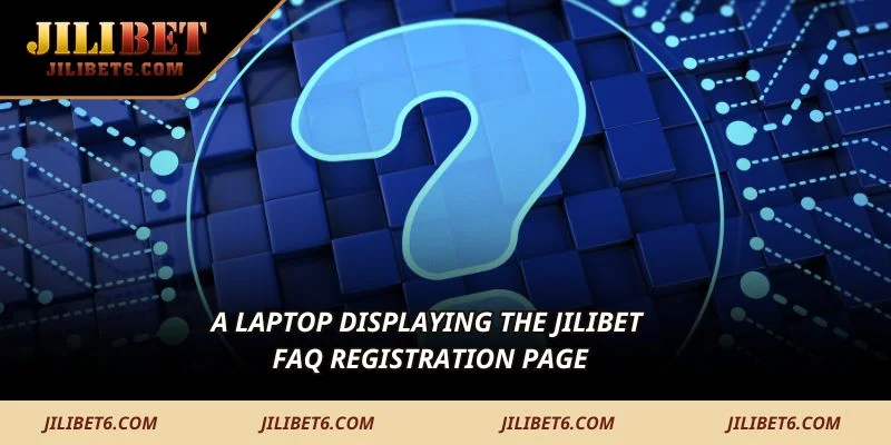 A laptop displaying the JILIBET FAQ registration page