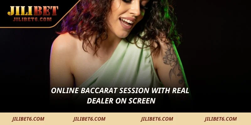 Online baccarat session with real dealer on screen