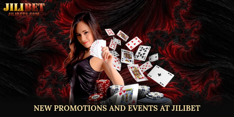 New Promotions and Events at JILIBET