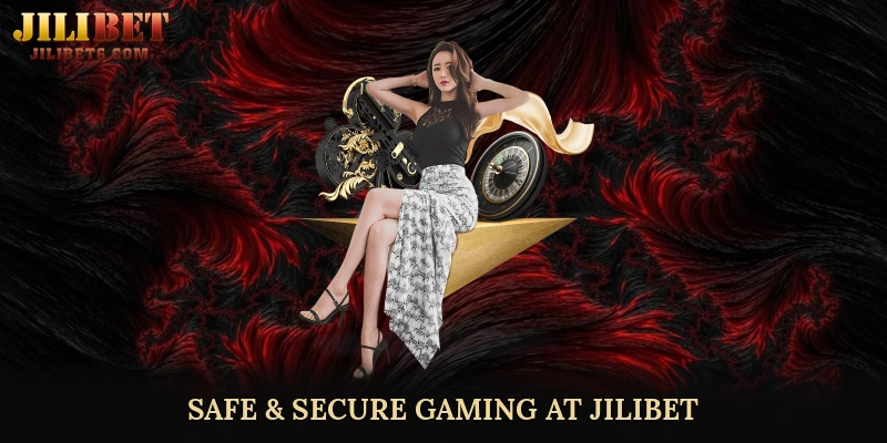 Safe & Secure Gaming at JILIBET