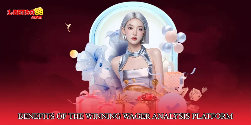 Benefits of the Winning Wager Analysis Platform