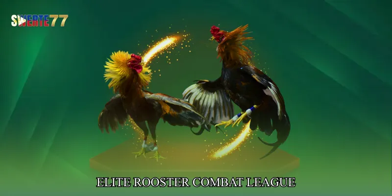Elite Rooster Combat League