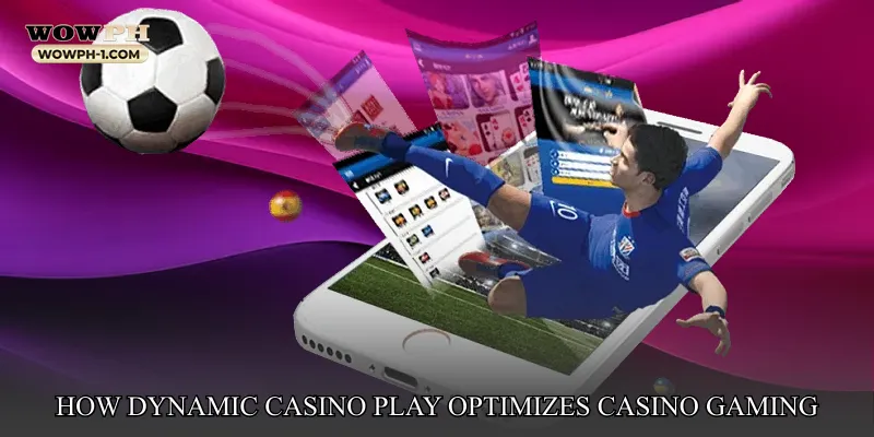 How Dynamic Casino Play Hub Optimizes Casino Gaming