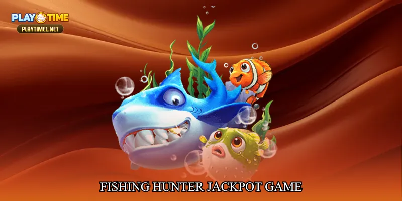 fishing hunter jackpot game