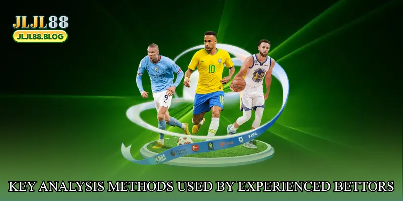 Key analysis methods used by experienced bettors