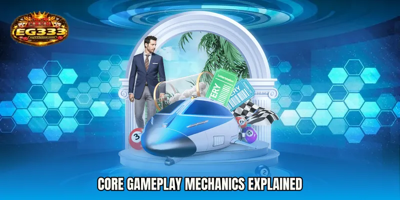 Core Gameplay Mechanics Explained