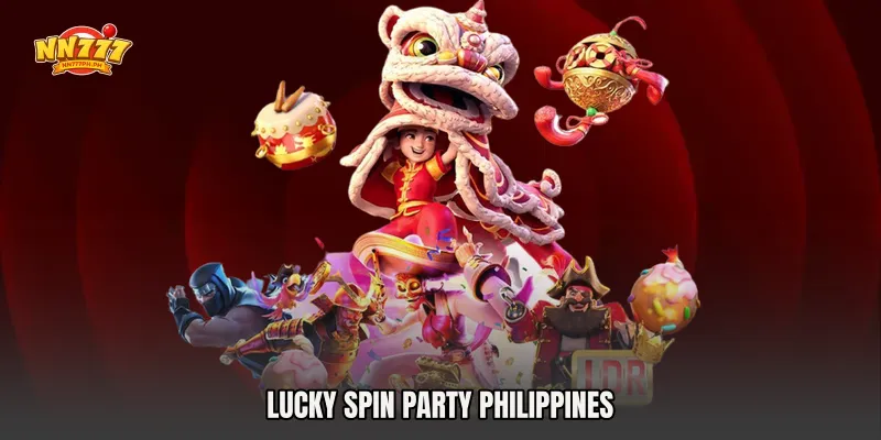 Lucky Spin Party Philippines